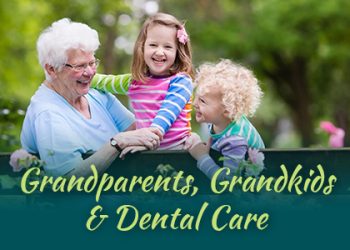 Indianapolis dentist Dr. Brad Sammons of Center for Advanced Dentistry discusses grandparents and their role in dental hygiene for their grandchildren.